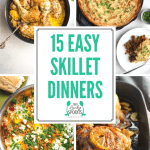 15 Easy Skillet Dinners pinterest graphic