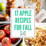 17 Apple Recipes to Celebrate Fall graphic