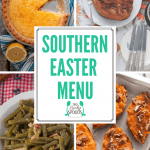 Traditional Southern Easter Menu