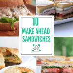 10 Make Ahead Sandwiches Graphic with 4 different sandwiches and title